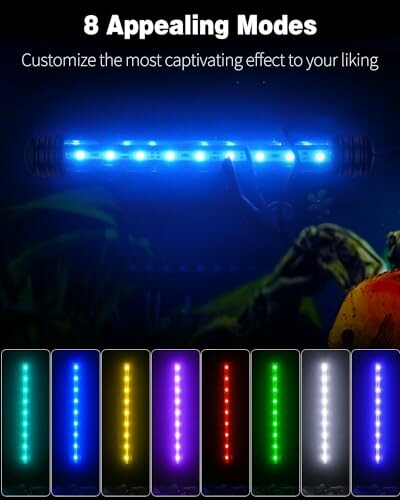 LED light with 8 appealing color modes.